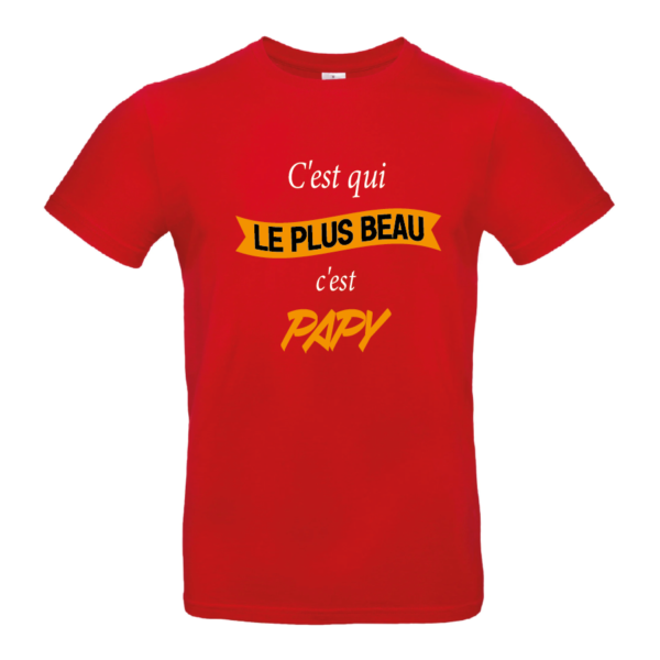 Tee-shirt Le plus beau c'est Papy – Image 2