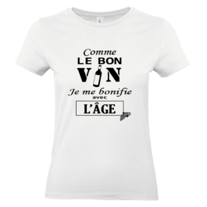 Tee-shirt Comme le bon vin femme