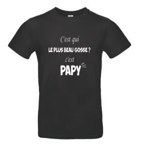 Tee-shirt Le plus beau c'est Papy